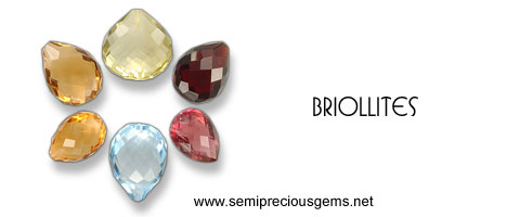 briolittes gemstones 